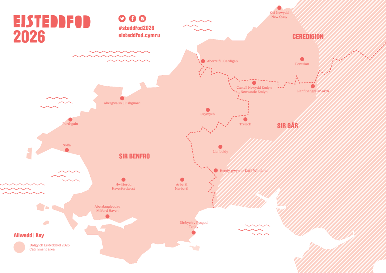 2026 Eisteddfod catchment area